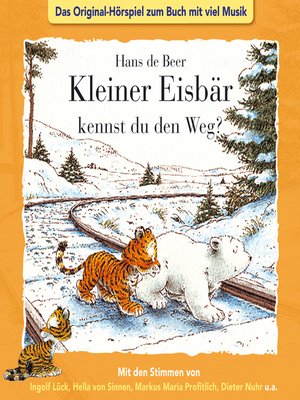 cover image of Der kleine Eisbär, Kleiner Eisbär kennst du den Weg?